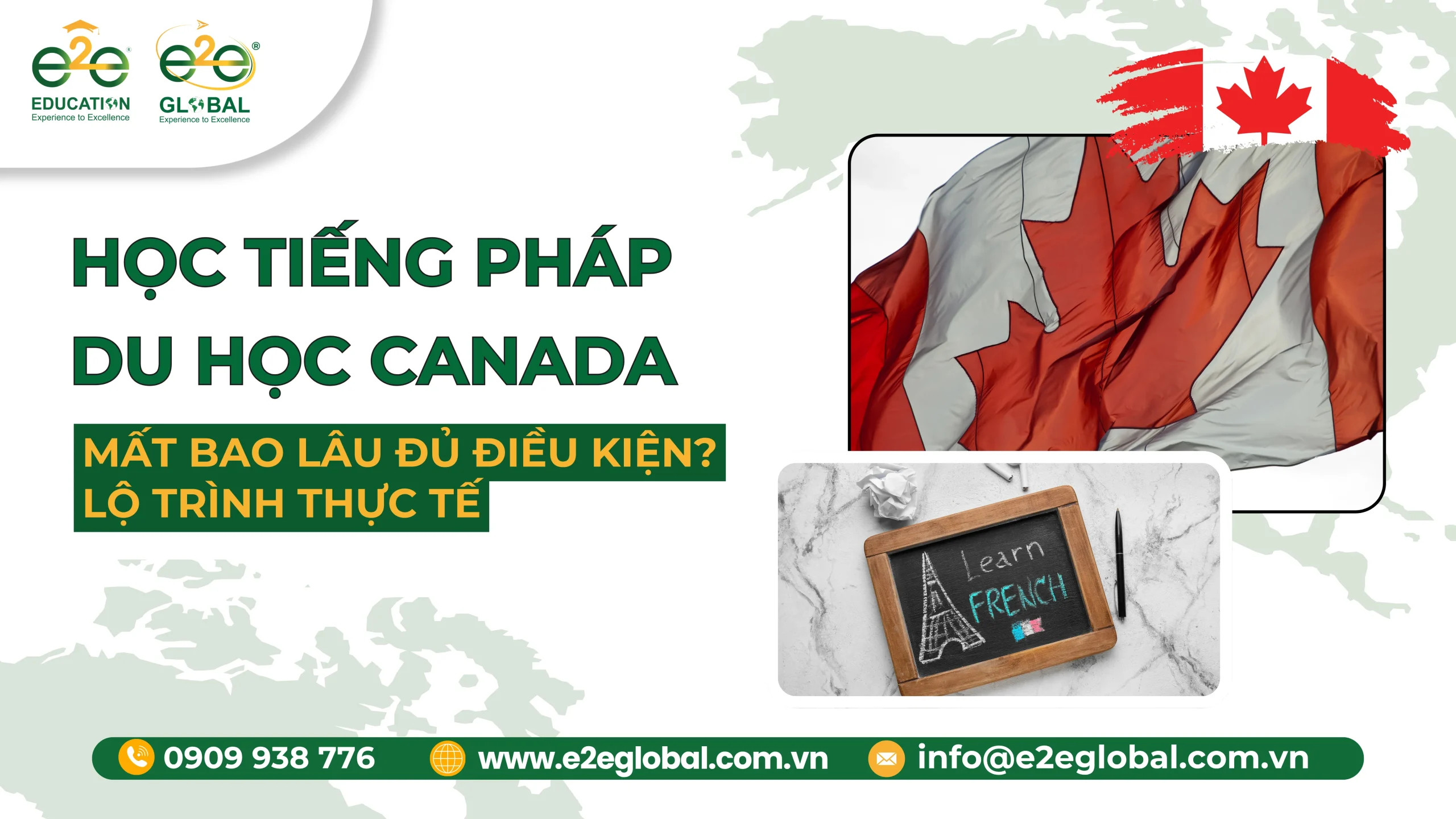 Học tiếng Pháp du học Canada mất bao lâu để đủ điều kiện? Lộ trình thực tế