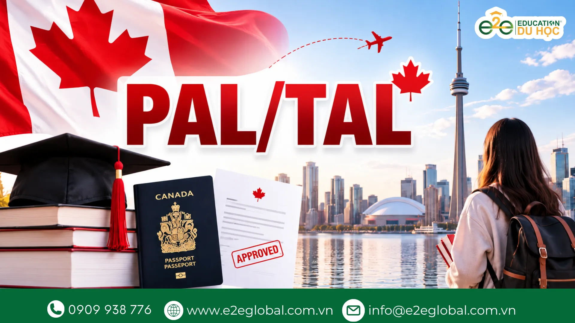 PAL/TAL là thư xác nhận của tỉnh bang hoặc vùng lãnh thổ Canada dành cho du học sinh.