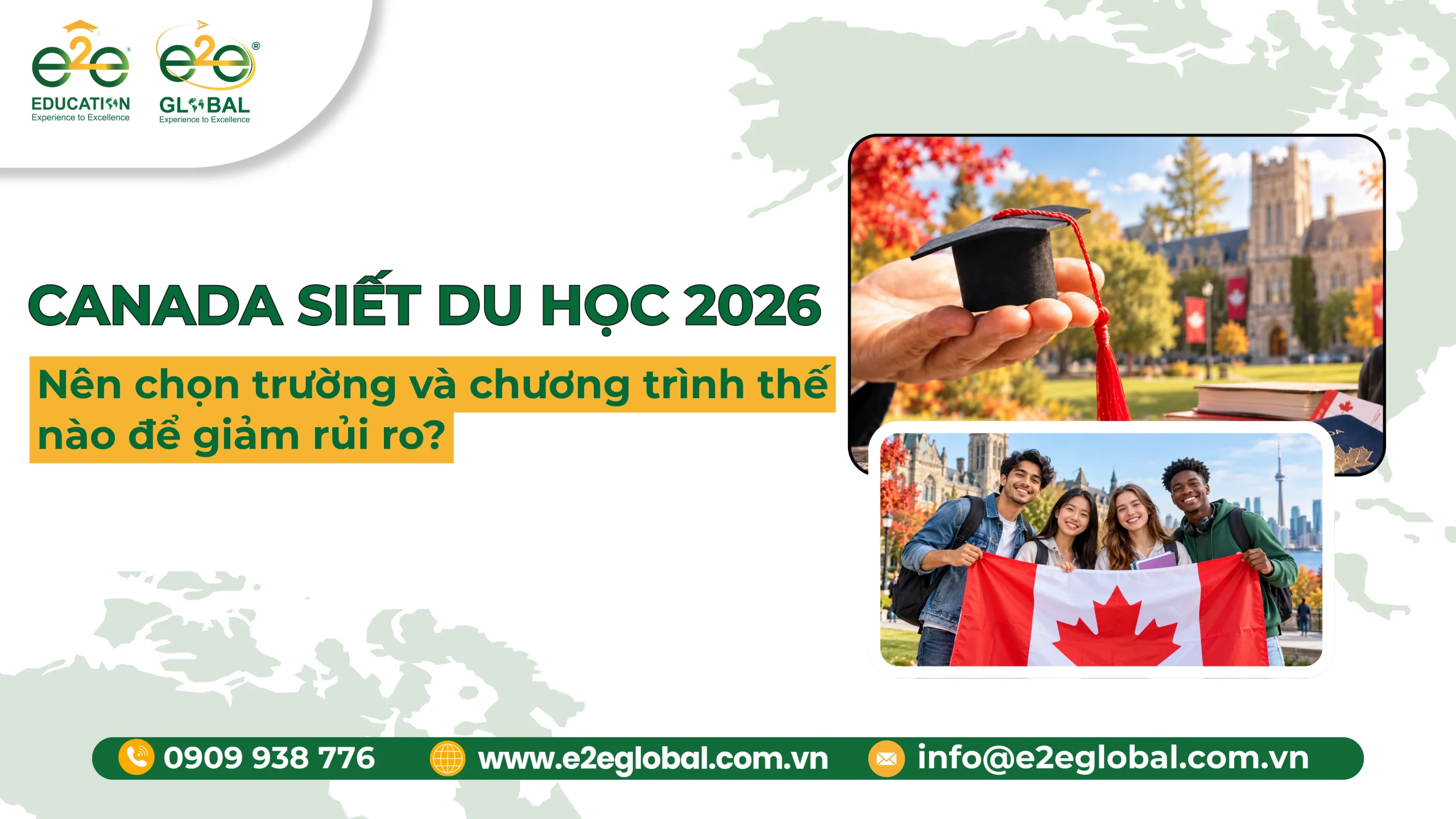 Canada siết du học 2026: Nên chọn trường và chương trình thế nào để giảm rủi ro?